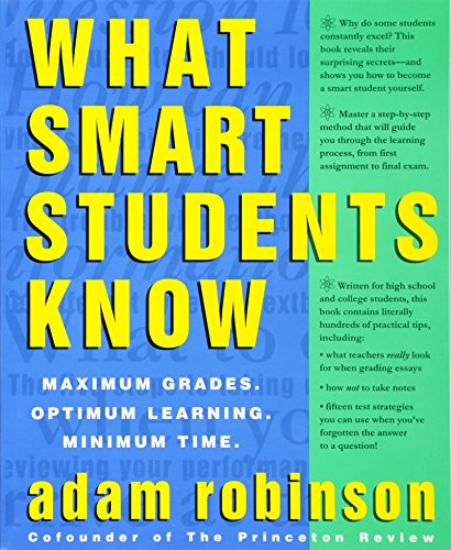 What Smart Students Know What Smart Students Know