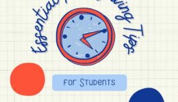 Handrawn image of clock with red rim; a red circle on left and dark blue circle on right. Text in cursive around top of clock says Essential Time-saving Tips. In light blue box with dark blue text For Students