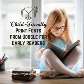 Child-Friendly Print Fonts for Early Readers