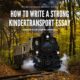 Kindertransport how to write a strong essay